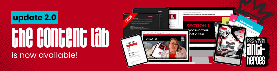 Social Media Strategy for Anti-Heroes